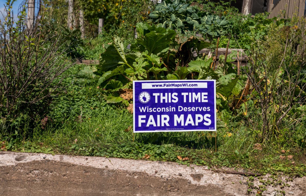 A sign in support of Fair Maps in Wisconsin.